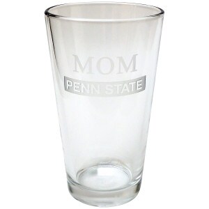 pint glass with etched MOM over Penn State
